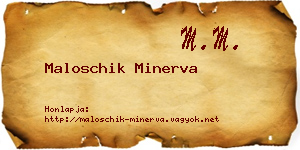 Maloschik Minerva névjegykártya